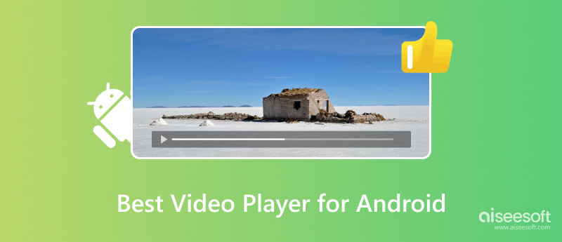 Melhor reprodutor de vídeo para Android