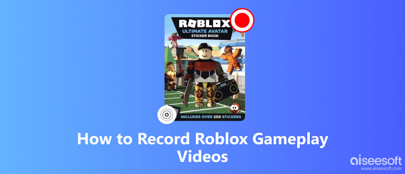 Como gravar vídeos do Roblox